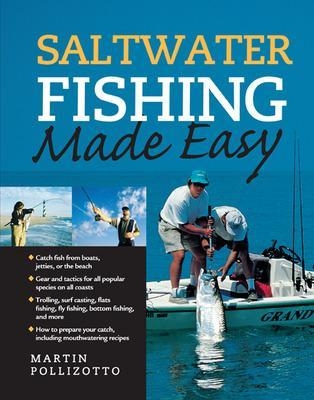 Saltwater Fishing Made Easy - Martin Pollizotto