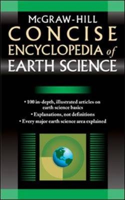 McGraw-Hill Concise Encyclopedia of Earth Science -  McGraw-Hill