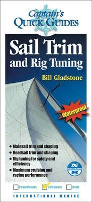 Sail Trim and Rig Tuning - Bill Gladstone