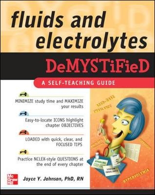 Fluids and Electrolytes Demystified - Joyce Y. Johnson