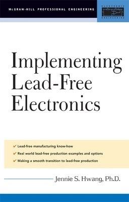 Implementing Lead-Free Electronics - Jennie Hwang