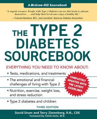 The Type 2 Diabetes Sourcebook - David Drum, Terry Zierenberg