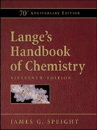 Lange's Handbook of Chemistry, 70th Anniversary Edition - James Speight