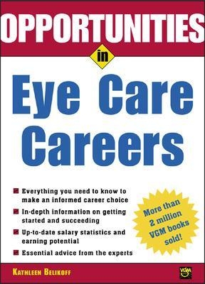 Opportunities in Eye Care Careers - Kathleen Belikoff