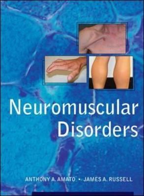 Neuromuscular Disorders - Anthony Amato, James Russell