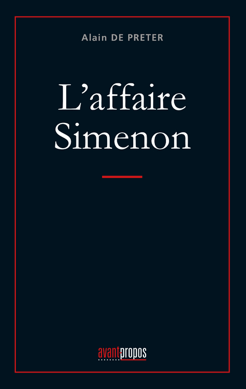 L'affaire Simenon -  Alain De Preter