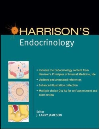 Harrison's Endocrinology - J. Larry Jameson, Dennis Kasper, Anthony Fauci, Eugene Braunwald, Dan Longo