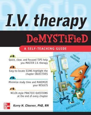 IV Therapy Demystified - Kerry Cheever