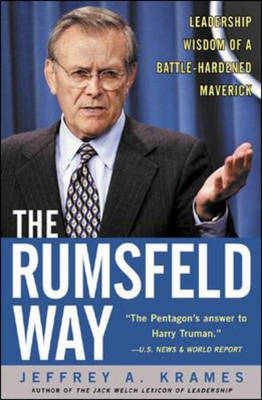 The Rumsfeld Way - Jeffrey A. Krames