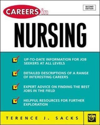 Careers in Nursing - Terence J. Sacks