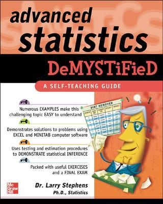 Advanced Statistics Demystified - Larry Stephens