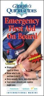 Emergency First Aid On Board - Richard Clinchy