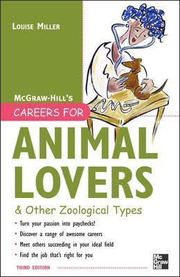 Careers for Animal Lovers - Louise Miller