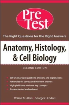 Anatomy, Histology & Cell Biology - Robert Klein, George C. Enders