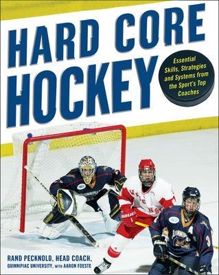 Hard Core Hockey - Rand Pecknold, Aaron Foeste