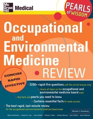 Occupational and Environmental Medicine Review: Pearls of Wisdom - Michael Greenberg