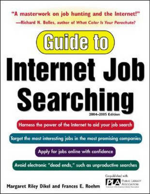 Guide to Internet Job Searching 2004-2005 - Margaret Riley Dikel