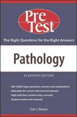 Pathology: PreTest Self-Assessment & Review - Earl Brown