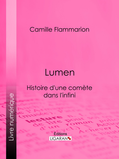 Lumen -  Ligaran, Nicolas Camille Flammarion