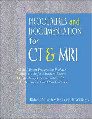 Procedures and Documentation for Advanced Imaging - Erica Koch Williams, Ron Neseth