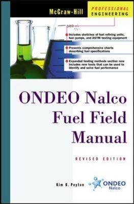 Ondeo Nalco Fuel Field Manual - Kim B. Peyton