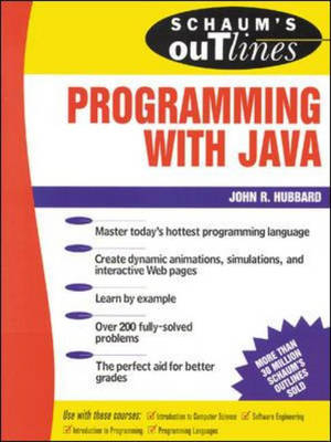 Schaum's Outlines of Programming with Java - John Hubbard