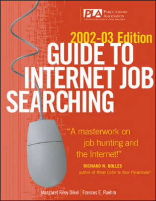 Guide to Internet Job Searching - Margaret Riley,  etc.