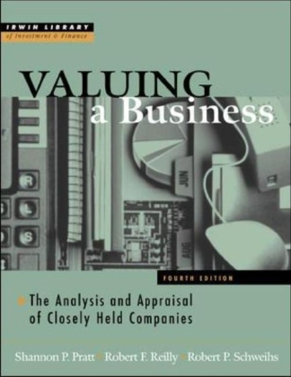 Valuing A Business - Shannon Pratt, Robert Reilly, Robert Schweihs