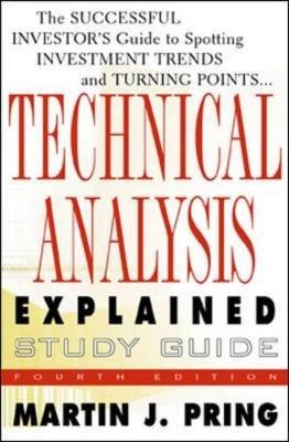 Study Guide for Technical Analysis Explained - Martin Pring