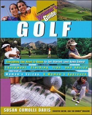 Golf: A Woman's Guide - Susan Comolli Davis