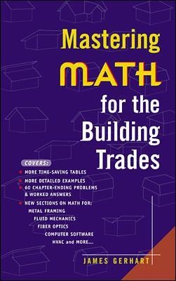 Mastering Math for the Building Trades - James Gerhart