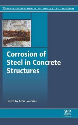 Corrosion of Steel in Concrete Structures - 