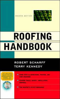 The Roofing Handbook - Robert Scharff, Terry Kennedy