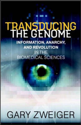 Transducing the Genome - Gary Zweiger