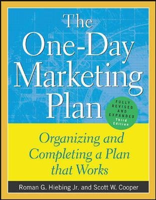 The One-Day Marketing Plan - Roman Hiebing, Scott Cooper