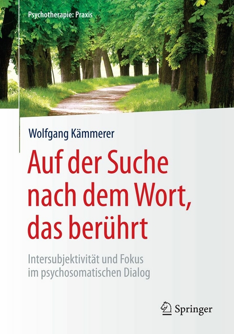 Auf der Suche nach dem Wort, das berührt - Wolfgang Kämmerer