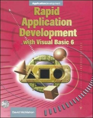 Rapid Application Development with Visual Basic 6 - David McMahon