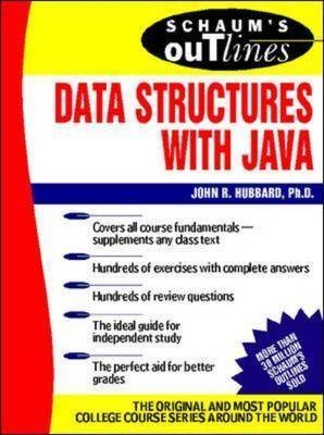 Schaum's Outline of Data Structures with Java - John Hubbard