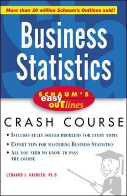 Schaum's Easy Outline of Busines Statistics - L. Kazmier