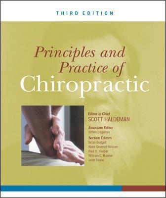 Principles and Practice of Chiropractic, Third Edition - Scott Haldeman