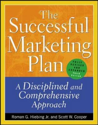 The Successful Marketing Plan - Roman Hiebing, Scott Cooper