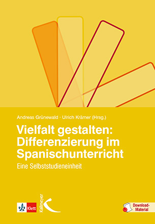 Vielfalt gestalten: Differenzierung im Spanischunterricht - 