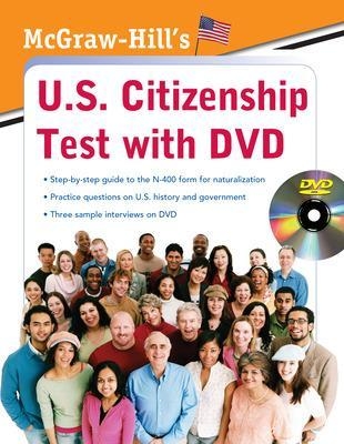 McGraw-Hill's U.S. Citizenship Test with DVD - Karen Hilgeman, Kristin Sherman, Winifred Ho