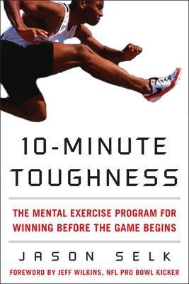 10-Minute Toughness - Jason Selk