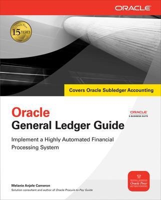 Oracle General Ledger Guide - Melanie Cameron