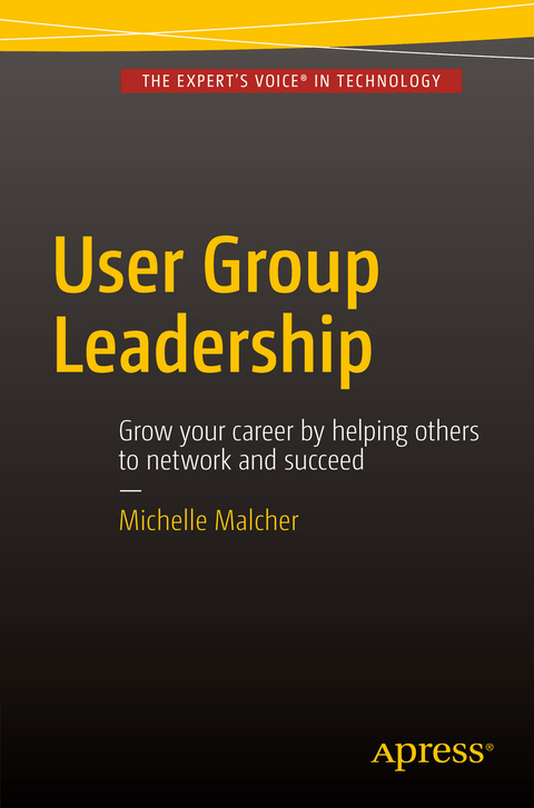 User Group Leadership - Michelle Malcher