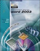 I-Series: Microsoft Office Word 2003 Complete - Stephen Haag, James Perry, Paige Baltzan