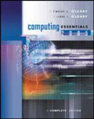 Computing Essentials 2005 Complete -  O'leary