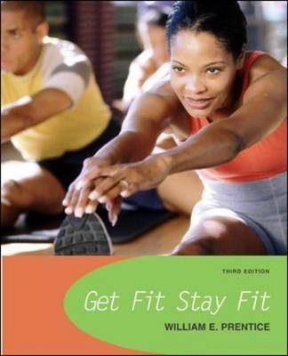 Get Fit - William E. Prentice