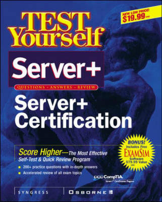 Test Yourself Server+ Certification - Inc. Syngress Media